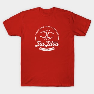 Jiu Jitsu: Technique over strength / Win or Learn T-Shirt